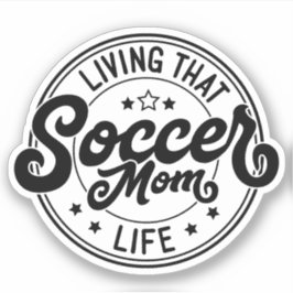Het leven van die Voetbal Mam Sticker