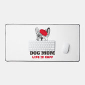 Het leven van Dog Mam is ruff Bureaumat (Keyboard & Muis)