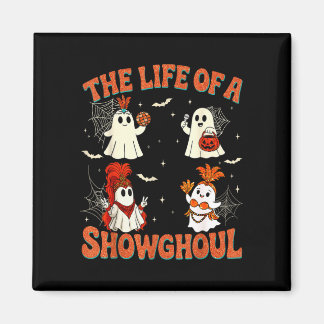 Het leven van een showghoul grappig halloween spoo magneet