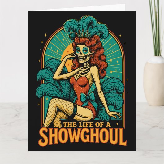 Het Leven van een Showghoul Kaart (Voorkant)