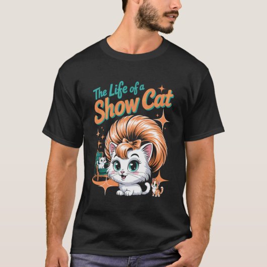 Het leven van een showkat t-shirt (Voorkant)