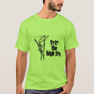 Het leven van het High Life Tshirt