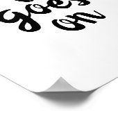 het leven van het poster gaat zwart op wit (Hoek)