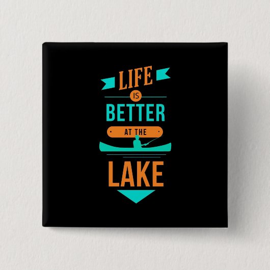 Het leven van Kayaking is beter in het meer Vierkante Button 5,1 Cm (Voorkant)