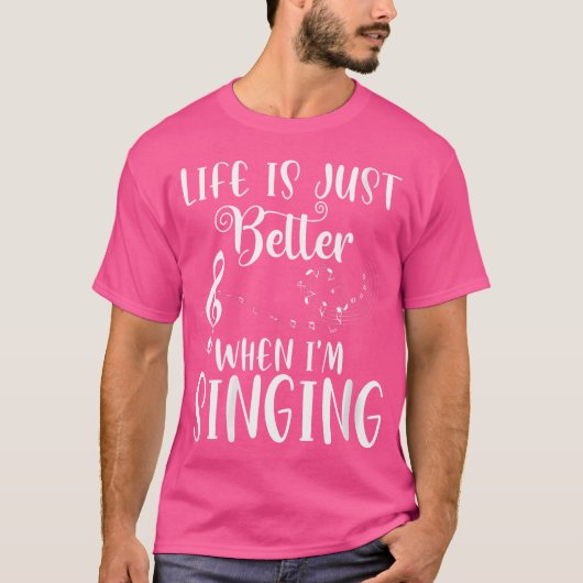 Het leven van vrouwen is beter als ik opera zing t-shirt (Voorkant)