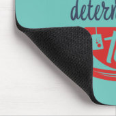 Het leven vereist Bepaling en de Funny Citaat van Muismat (Hoek)