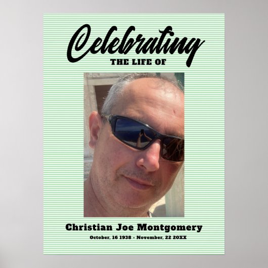 Het leven vieren Foto Green Stripes Begrafenis Poster (Voorkant)