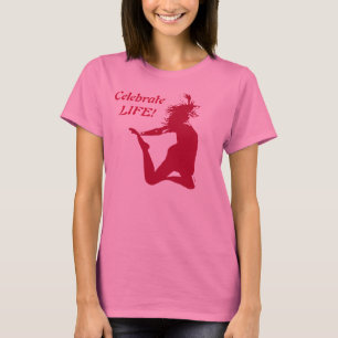 Het leven vieren! t-shirt