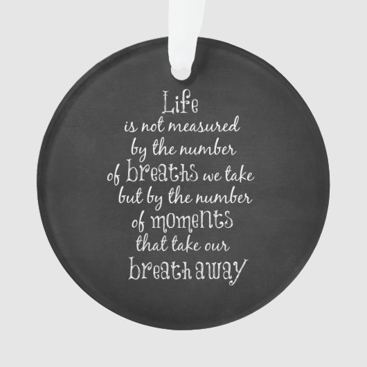 Het leven wordt niet gemeten aan de hand van de bo ornament (voorkant)