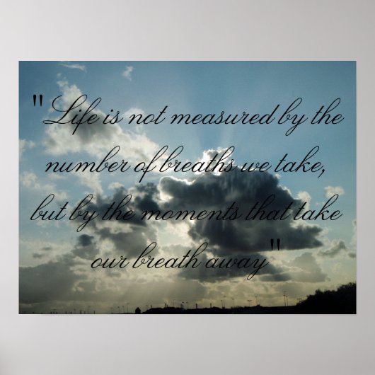 "Het leven wordt niet gemeten door het aantal adem Poster (Voorkant)