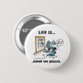 Het leven zit achter bril ronde button 5,7 cm (Voorkant /achterkant)