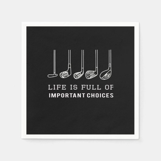 Het leven zit vol met belangrijke keuzes golf pull servet (Voorkant)