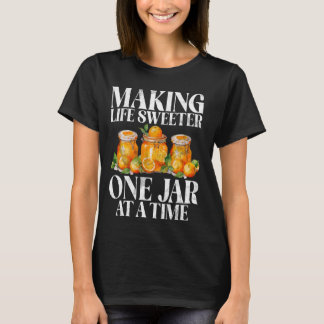 Het leven zoeter maken Een pot per keer Marmalade T-shirt