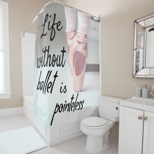 Het leven zonder ballet is pointeless Pink Pointe  Douchegordijn (In situ)
