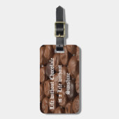 Het leven zonder chocolade is een leven zonder zon bagagelabel (Voorkant verticaal)