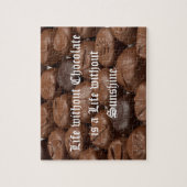 Het leven zonder chocolade is een leven zonder zon legpuzzel (Verticaal)