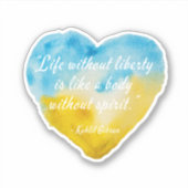 Het leven zonder vrijheid Citaat Oekraïne Heart Vi Sticker (Voorkant)
