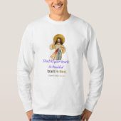 Het Levensmotto van Jezus T-shirt (Voorkant)