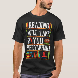 Het lezen brengt je overal grappige boekenwurm t-shirt