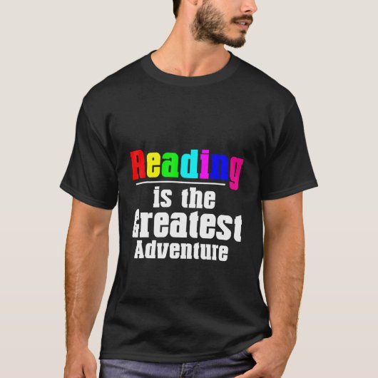 Het lezen is het grootste avontuur t-shirt (Voorkant)
