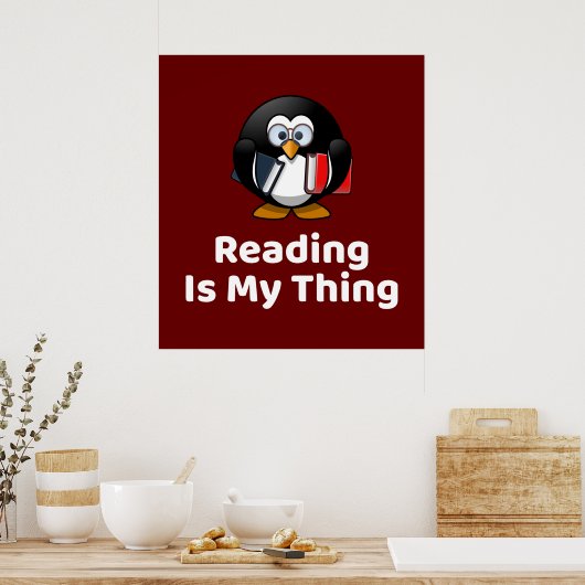 Het lezen is mijn ding pinguïn Poster (Keuken)