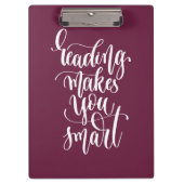 Het lezen maakt u slim klembord (Voorkant)