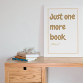 Het lezen van boeken één meer boek Poster