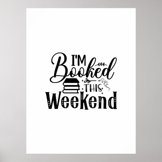 Het lezen van kunst die ik dit weekend geboekt heb poster (Voorkant)