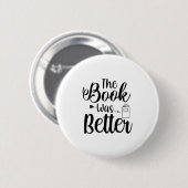 Het lezen van kunst Het boek was beter Ronde Button 5,7 Cm (Voorkant /achterkant)
