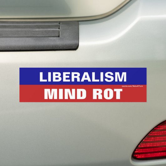 Het liberalisme is verdorven bumpersticker (Op auto)