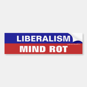 Het liberalisme is verdorven bumpersticker