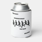 Het lichaam bereikt wat de geest gelooft blikjeskoeler (Blikje Achterkant)