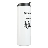 Het lichaam bereikt wat de geest gelooft thermosbeker (Gedraaid links)