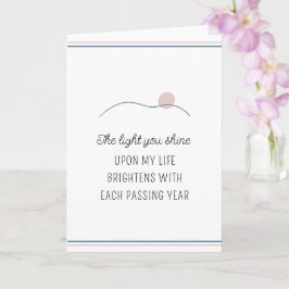 Het licht dat je schijnt Motivatie Verjaardag Kaart