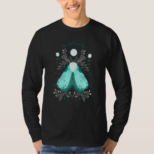 Het licht is in je mot maan 1 t-shirt