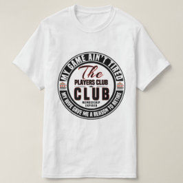 Het lidmaatschap van Players Club is verlopen T-shirt