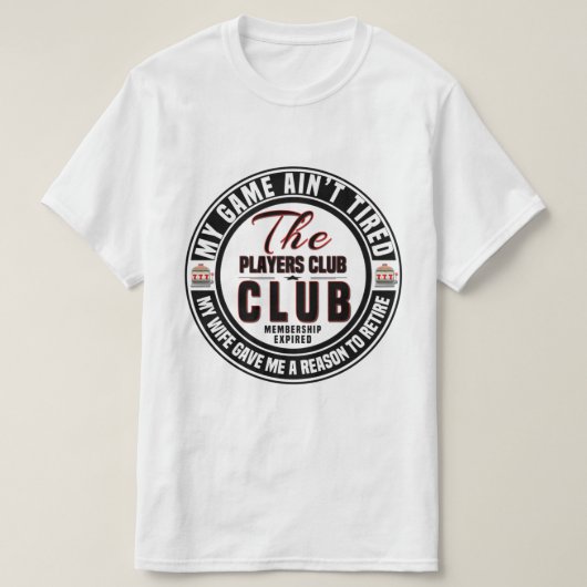 Het lidmaatschap van Players Club is verlopen T-shirt (Design voorkant)