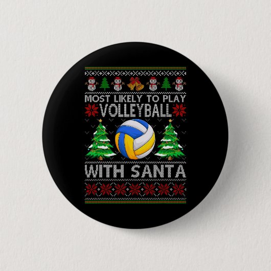 Het liefst volleybal met Santa Xmas Ugl Ronde Button 5,7 Cm (Voorkant)