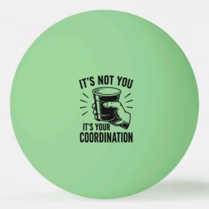 Het ligt niet aan jou, maar aan je coördinatie Bee Pingpongbal