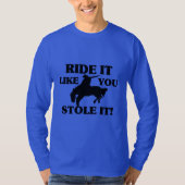 Het lijkt alsof je het tegenhoudt. t-shirt (Voorkant)