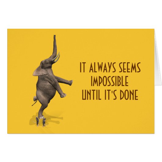 Het lijkt altijd onmogelijk tot het is gedaan (Voorkant Horizontaal)