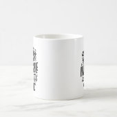 "Het lijkt altijd onmogelijk tot het klaar is." Koffiemok (Center)