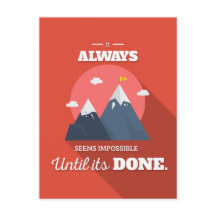 Het lijkt altijd onmogelijk totdat het gedaan is