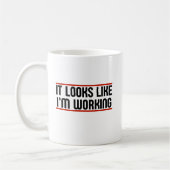 Het lijkt erop dat ik werk koffiemok (Links)