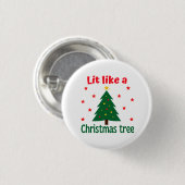 Het lijkt wel een kerstkerstkerstboom. ronde button 3,2 cm (Voorkant /achterkant)