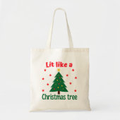 Het lijkt wel een kerstkerstkerstboom. tote bag (Voorkant)