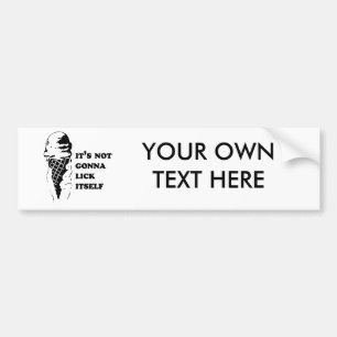 Het likt zichzelf niet bumpersticker