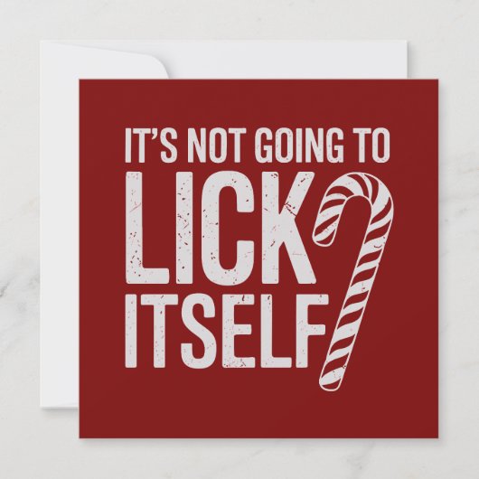 Het Likt Zichzelf Niet Grappig Beledigend Sarcasme Feestdagenkaart (Voorkant)