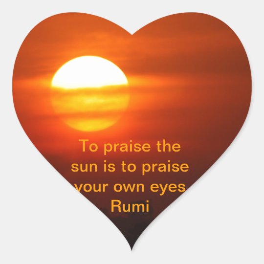 Het Lof van Rumi de zon Hart Sticker | Zazzle.nl