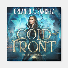 Het lot van de Duisternis - Cold Front Magneet